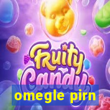 omegle pirn